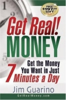 Get Real! MONEY: Get The Money You Want in Just 7 Minutes a Day (Get Real! Series) артикул 12431d.