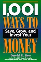 1,001 Ways to Save, Grow, and Invest Your Money артикул 12451d.