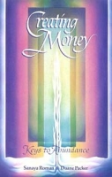 Creating Money: Keys to Abundance (Life Mastery Series) артикул 12462d.