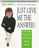 Just Give Me the Answer$ : Expert Advisors Address Your Most Pressing Financial Questions артикул 12472d.