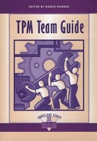 Tpm Team Guide (Shopfloor Series) артикул 12483d.