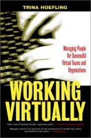Working Virtually: Managing People for Successful Virtual Teams and Organizations артикул 12486d.