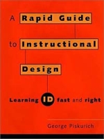 Rapid Instructional Design : Learning ID Fast and Right артикул 12498d.