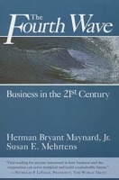 The Fourth Wave: Business in the 21st Century артикул 12502d.