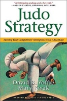 Judo Strategy: Turning Your Competitors' Strength to Your Advantage артикул 12529d.