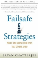 Failsafe Strategies : Profit and Grow from Risks that Others Avoid артикул 12539d.