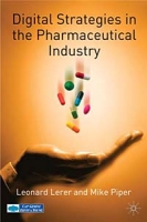 Digital Strategies in the Pharmaceutical Industry артикул 12570d.