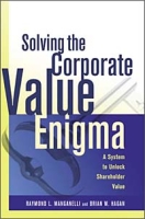 Solving the Corporate Value Enigma: A System to Unlock Shareholder Value артикул 12576d.