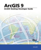 ArcGIS Desktop Developer's Guide: ArcGIS 9 (Arcgis 9) артикул 12479d.