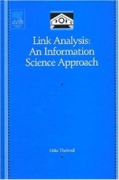 Link Analysis: An Information Science Approach (Library and Information Science) артикул 12510d.