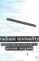 Radiant Textuality: Literature after the World Wide Web артикул 12516d.